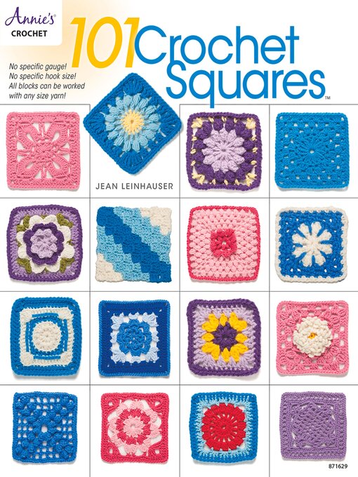 Title details for 101 Crochet Squares by Jean Leinhauser - Available
